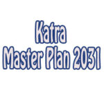 Katra Master Plan 2031